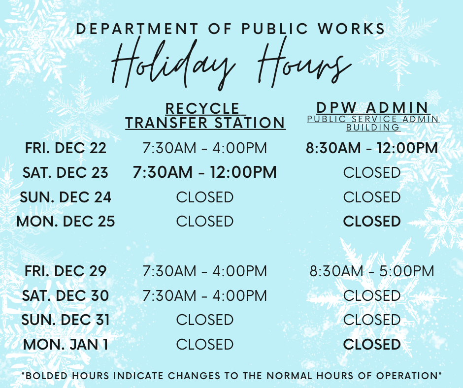 DEPARTMENT OF PUBLIC WORKS - Holiday Hours 2023