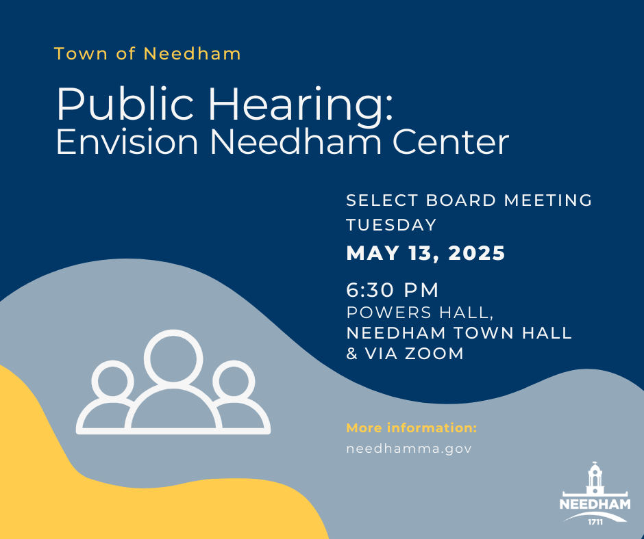 May 2025 Select Board Hearing on Envision Needham Center